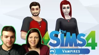 Creating Our Vampires! || The Sims 4: Vampires Part 1