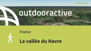 randonnée en France: La vallée du Havre