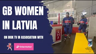 IHUKTV - GB in Latvia - Women's Worlds gameday v Poland