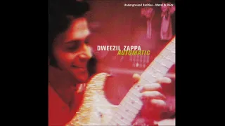 D̲w̲eezil Z̲a̲ppa - A̲ut̲o̲matic (2000) [Full Album]