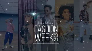 DAMNFAM FASHION WEEK 2020 | Quarantine Edition |