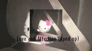 Love and Affection(sped up)