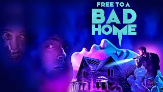 Free To A Bad Home | Official Trailer | Horror Brains