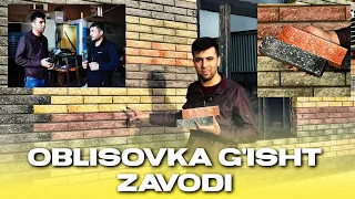 ОБЛИЦОВКА ГИШТ НАРХЛАРИ 2024 БУХОРО || OBLISOVKA ZAVODIDAN REPORTAJ