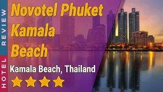 Novotel Phuket Kamala Beach hotel review | Hotels in Kamala Beach | Thailand Hotels