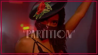 "Partition" - Beyoncè | FT. @Zays_Baes