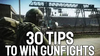 30 TIPS to Consistently WIN Gunfights | Escape From Tarkov
