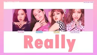 [COLOR CODED/THAISUB] BLACKPINK - Really #พีชซับไทย