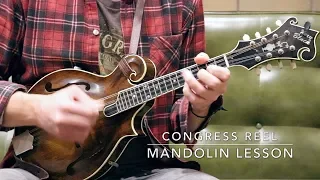 Congress Reel: Mandolin Lesson