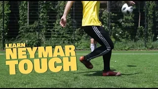 Learn Neymar Touch - World Cup Tutorials 2018