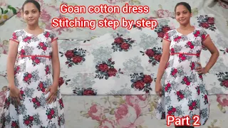 Goan cotton dress stitching step by step/Goan youtuber/part 2/konkani vlog