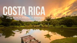 COSTA RICA Part 3/ Hot Springs and Jaco