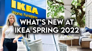 IKEA SHOP WITH ME SPRING 2022 | NEW PRODUCTS + PATIO FURNITURE