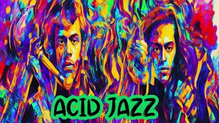 the best of acid jazz 🎷 soul connection urban jazz 🕺 psychedelic funk mix