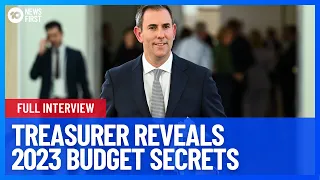 In Full: Treasurer Jim Chalmers Breaks Down The 2023 Federal Budget | 10 News First