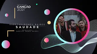 Karetus & Romeu Bairos - Saudade (Lyric Video) | Festival da Canção 2021