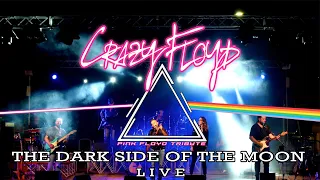 Crazy Floyd - "Dark Side of the Moon"  (the entire album played live)