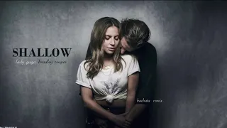 ♫ Shallow - Lady Gaga & Bradley Cooper [Speed Up] [HD] ♫