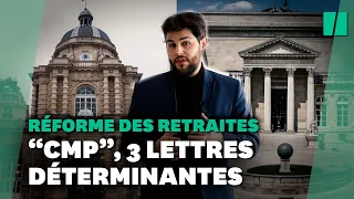 Réforme des retraites : le mode d'emploi de la Commission mixte paritaire du Parlement (CMP)