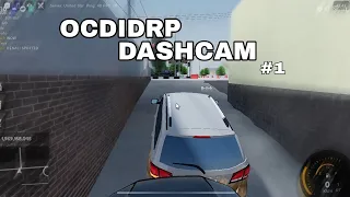 OCDIDRP DASHCAM PART 1
