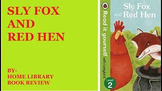 Sly Fox and Red Hen | Read it yourself| Kids book