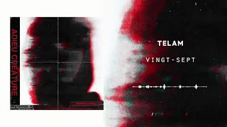 TELAM - Vingt Sept (audio officiel)