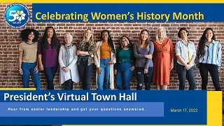 President's Virtual Town Hall for Faculty & Staff March 17, 2022