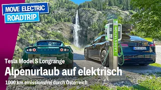 Emissionsfrei durch Österreich - 1.000 km im Tesla Model S - Alpenurlaub auf elektrisch