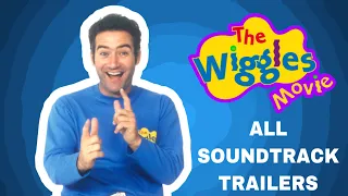 The Wiggles Movie Soundtrack (ALL Trailers)