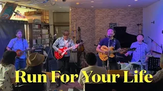 Run For Your Life  （Beatles cover）KamaP & Friends