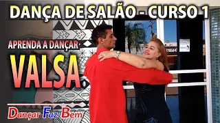 DANÇA DE SALÃO – AULA DE VALSA (CURSO 1)