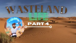 Wasteland Life  Gameplay Part 4 - We saved the Cook!