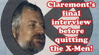 Claremont's final interview before quitting X-Men after 17 years