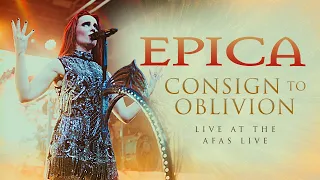 EPICA - Consign To Oblivion (Live At The AFAS Live) - Official Live Video