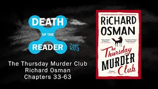 The Thursday Murder Club Part 2 - Death of the Reader