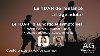 Le TDAH : Diagnostic et symptôme à l'age adulte