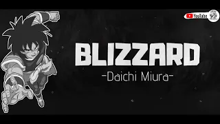 BLIZZARD/ブリザード【Daichi Miura】 │SUB.Japonés-Rōmaji-Español│