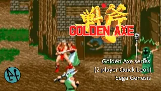 Golden Axe series (2 player Quick Look) Sega Genesis