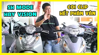 Mua Sh Mode 2024 hay Vision 2024 - Coi Clip Để Khỏi Phân Vân | CUA Vlog61