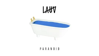Lauv - Paranoid [Official Audio]