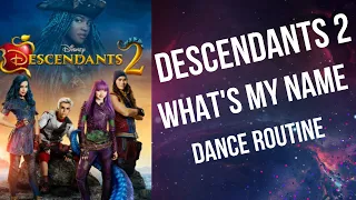 'What's My Name' Kids Dance Routine Descendants 2 || Dance 2 Enhance Academy