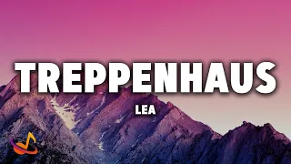 LEA - Treppenhaus [Lyrics]