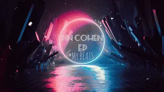 MY BEATS - Din Cohen (Original Mix)