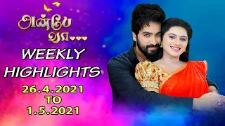 Anbe Vaa Weekly Highlights | 26.04.2021 to 1.05.2021 | Recap Episodes