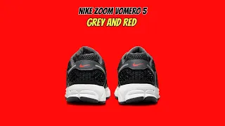 Nike Zoom Vomero 5 Grey and Red