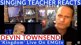 Singing Teacher Reacts - Devin Townsend 'Kingdom' Live On EMGtv