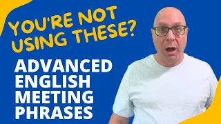 Top 20 Advanced English Phrases for Effective Online Meetings.