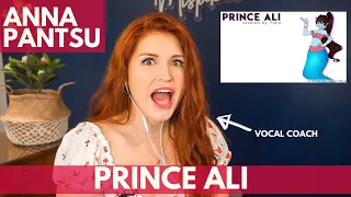ANNAPANTSU I Prince Ali -  Vocal coach reacts!