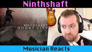 Musician's Ninthshaft Ghost City reaction