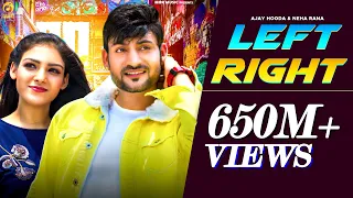 Left Right (Official Video) Ajay Hooda & Neha Rana || S Surila || New Haryanvi Song 2020 | Mor Music